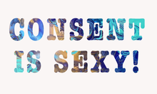 Load image into Gallery viewer, ABSTRACT BY RABRAMS | Consent is Sexy Vinyl Sticker