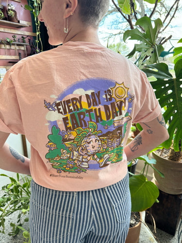 EVERY DAY IS EARTH DAY SHIRT