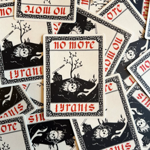 Load image into Gallery viewer, MIDDLE DUNE | No More Tyrants Vinyl Sticker