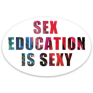 ABSTRACT BY RABRAMS | Sex Education is Sexy Vinyl Sticker