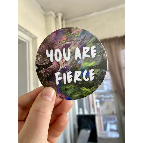 ABSTRACT BY RABRAMS | You Are Fierce Vinyl Sticker