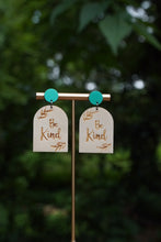 Load image into Gallery viewer, ENVISION POSITIVE | Be Kind Earrings